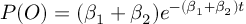 (TeX formula:  P(O) = (β_1 + β_2) e^{-(β_1 + β_2) t} )