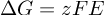 (TeX formula:  ΔG = zFE )