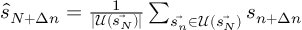 (TeX formula:  \hat{s}_{N+Δn} = \frac{1}{\left| 𝒰(\vec{s_N})\right|} ∑_{\vec{s_n} ∈ 𝒰(\vec{s_N})} s_{n+Δn} )