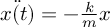 (TeX formula:   \ddot{x(t)} = - \frac{k}{m}x )