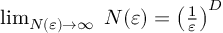 (TeX formula:  \lim_{N(ε)→∞} \; N(ε) = \left(\frac{1}{ε}\right)^D )