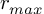 (TeX formula: r_{max})